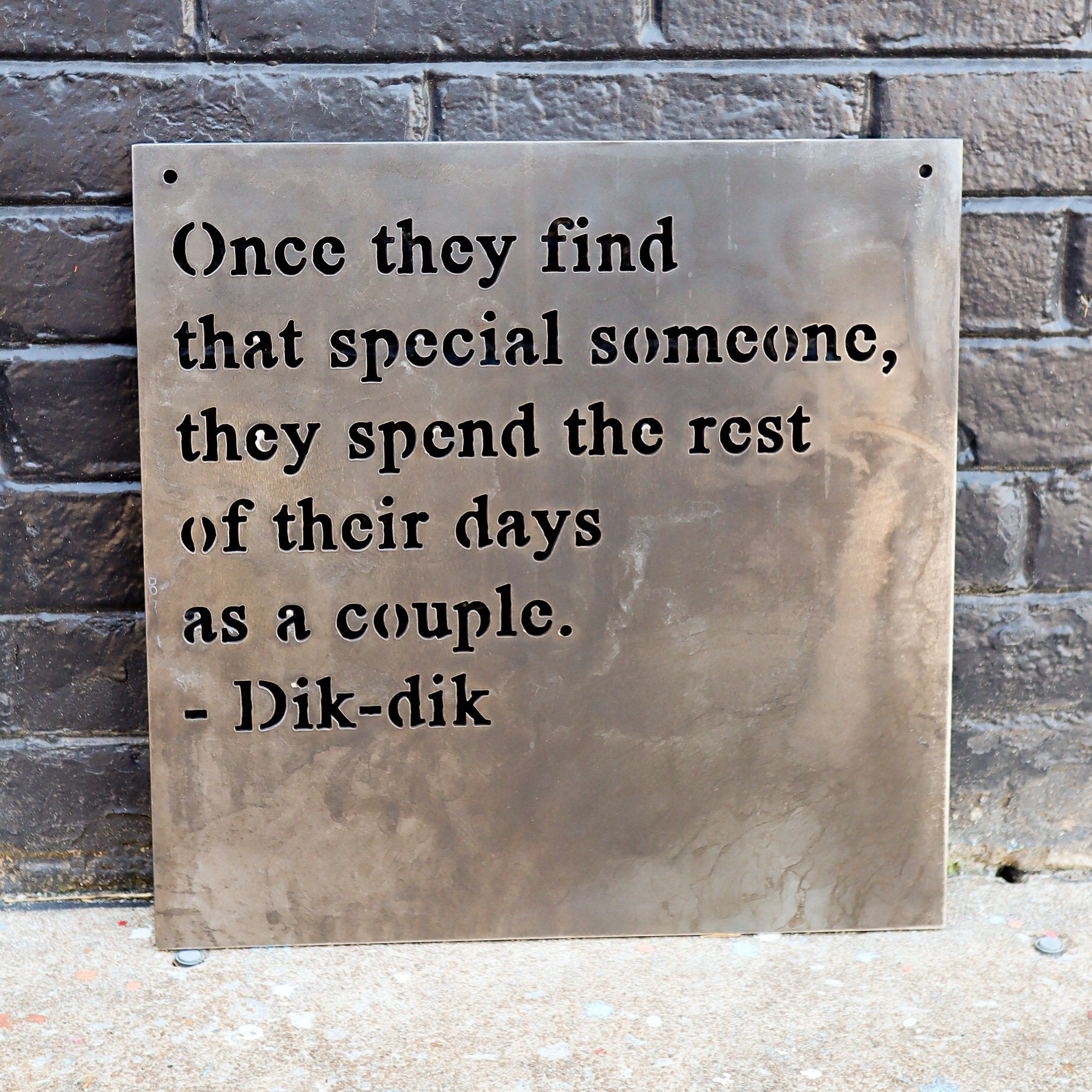 Personal Quote - Dedication, Memorial, Directions, Poem - Personalized Metal Wall Art - Custom Metal Sign - Custom Signs for Home